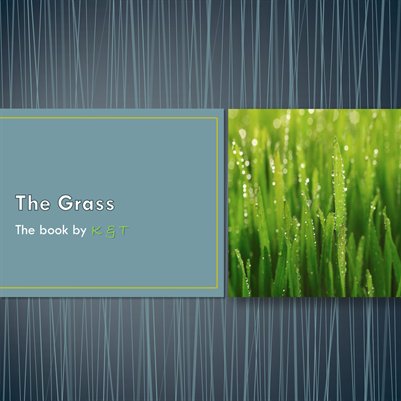 The Grass