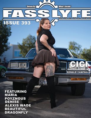 FASS LYFE ISSUE 393 FT CICI