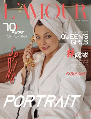 L'AMOUR Magazine | The March Portrait Edition | Vol.1 | 2025
