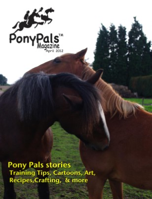 Pony Pals Magazine April 2012 - Vol.1#11