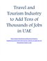 Travel and Tourism Industry to Add Tens of Thousands of Jobs in UAE