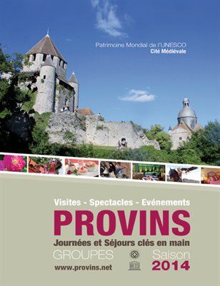 Provins - Brochure réceptive 2014