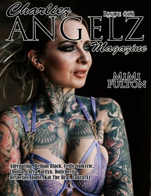 Charliez Angelz Magazine Issuse #53 - MiMi Fulton