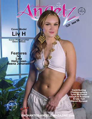 ENCHANTED ANGELZ MAGAZINE - Cover Model Liv H - December 2024