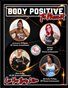 Body Positive The Movement Love Your Body Brand Ambassador Edition
