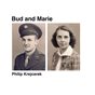 Bud and Marie