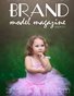Brand Model Magazine  Issue # 212