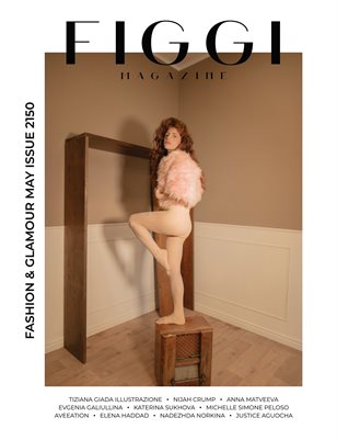 FIGGI MAGAZINE - FASHION & GLAMOUR MAY (Vol 2150)