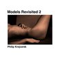 Models Revisited 2