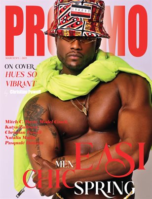 PROMMO Magazine | The March Men Edition | Vol.1 | 2025