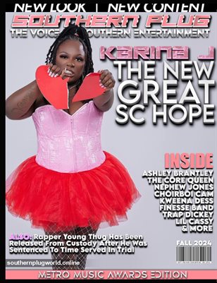 Southern Plug Magazine: Metro Music Awards Edition ft KarinaJ