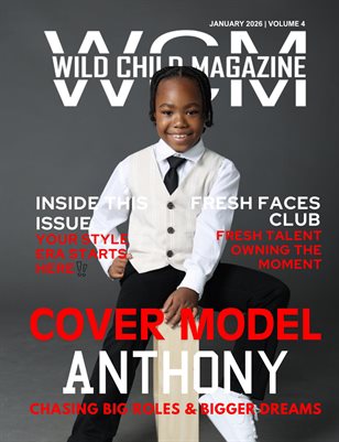 Wild Child Magazine January 2026 Volume 4