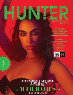 The HUNTER Magazine ART issue June 2024 vol.7