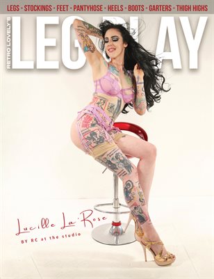 2025, Retro Lovely, Leg Play VOL-21, Lucille La'Rose Cover.