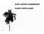 RAW ARTIST EXHIBITION 