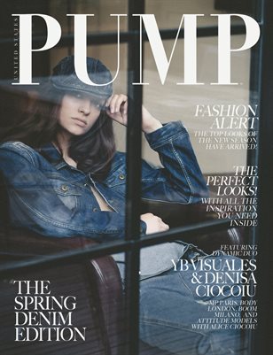 PUMP Magazine - The Denim Edition - May 2018