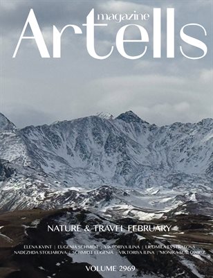ARTELLS MAGAZINE - NATURE & TRAVELS FEBRUARY (Vol 2969)