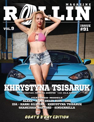 Rollin Magazine - Issue 91 (Cover Model Khrystyna Tsisaruk)
