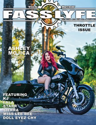 FASS LTFE PRESENTS THROTTLE ISSUE VOL. 68 FT. ASHLEY MOJICA
