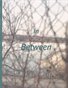 In Between