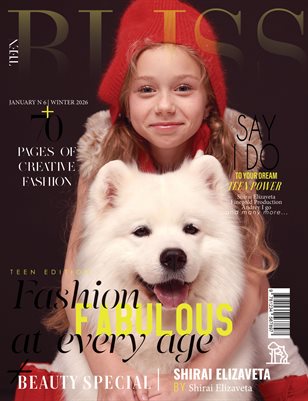 BLISS Magazine | The January Teen Edition | Vol.6 | 2026