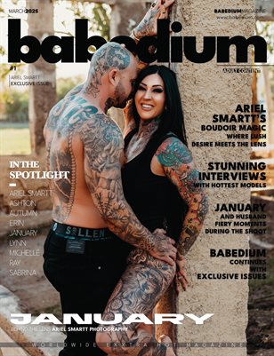 JANUARY - BABEDIUM MAGAZINE | EXCLUSIVE ISSUE