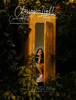Chasing Light | Issue 179 | A Year in Review Part II