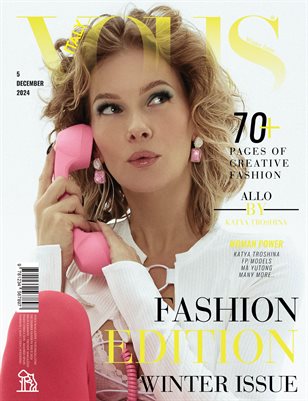 VOUS ITALY | The December Fashion Edition | Vol.5 | 2024