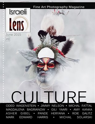 Israeli Lens#9- Cultural Photography
