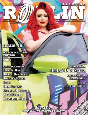 Rollin Magazine - Issue 48 (Cover Model JoAnn Dominguez)