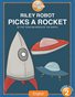 Riley Robot Picks a Rocket - English