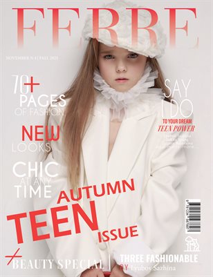 FERRE Magazine | The November Teen Edition | Vol.4 | 2025
