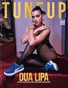 TUNE UP Mag - DUA LIPA - June/2021 - PLPG GLOBAL MEDIA