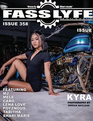 FASS LYFE ISSUE 358 FT. KYRA