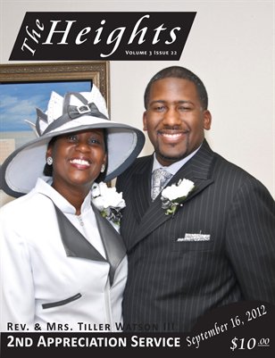 Volume 3 Issue 22 - 2nd Anniversary  Rev. & Mrs. Tiller Watson III
