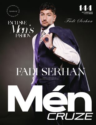 OCTOBER 2023 Issue (Vol: 144) | MEN CRUZE Magazine