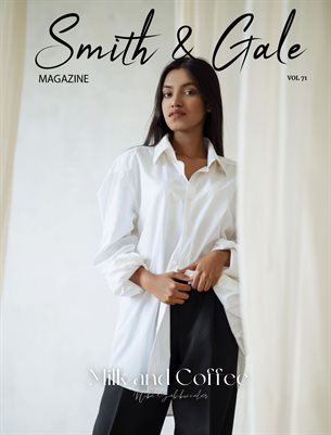 Smith and Gale Magazine Volume 71 Ft Nika Sabikunnahar
