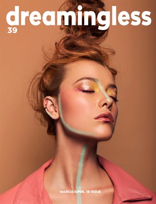 DREAMINGLESS MAGAZINE - ISSUE 39 - PART FOUR