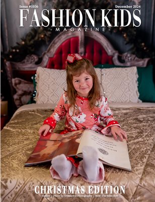 Fashion Kids Magazine | Issue #1036 - Christmas Edition