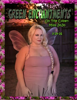 Green Enchantments 3-24-16