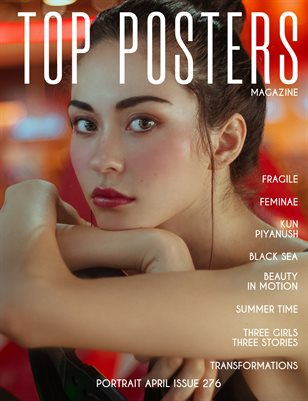 TOP POSTERS MAGAZINE - PORTRAIT APRIL (VOL 276)