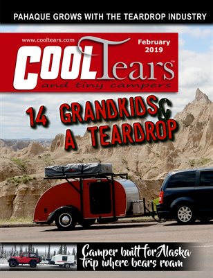 Cool Tears & Tiny Campers Magazine - February 2019