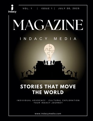 Indacy Media Global Magazine - Stories That Move the World