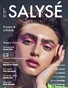SALYSÉ Magazine | Vol 5 No 39 | MAY 2019 |