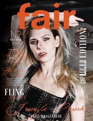 FAIR Magazine | The December Fashion & Beauty Edition | Vol.2 | 2024
