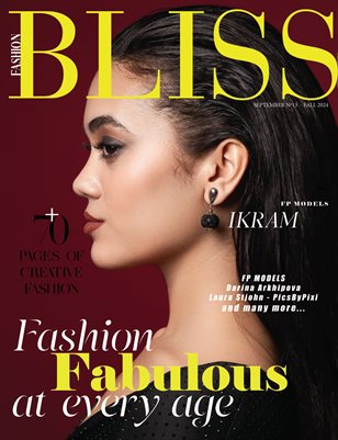 BLISS Magazine | The September Fashion & Beauty Edition | Vol.13 | 2024