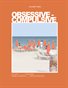 OBSESSIVE COMPILSIVE Vol III