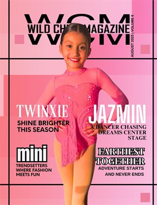 Wild Child Magazine August 2025 Volume 6
