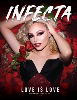 INFECTA Magazine - Love is Love | Feb/21 - Year I - Vol 3