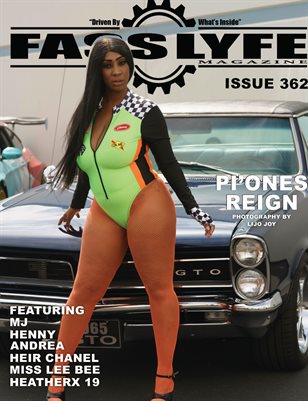 FASS LYFE ISSUE 362 FT. PI'ONES REIGN